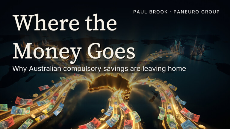 Where the Money Goes — Australian superannuation capital outflows